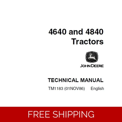 JOHN DEERE 4640, 4840 TRACTORS TECHNICAL MANUAL (TM1183) SD